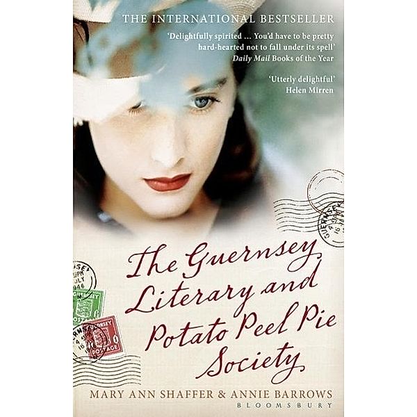 Shaffer, M: Guernsey Literary and Potato Peel Pie Society, Mary A. Shaffer, Annie Barrows
