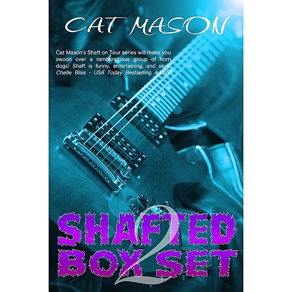 Shafted Box Set 2, Cat Mason