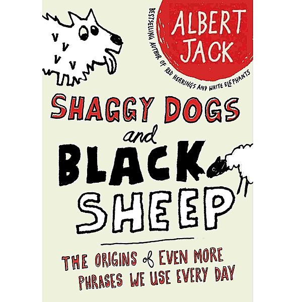 Shaggy Dogs and Black Sheep, Albert Jack