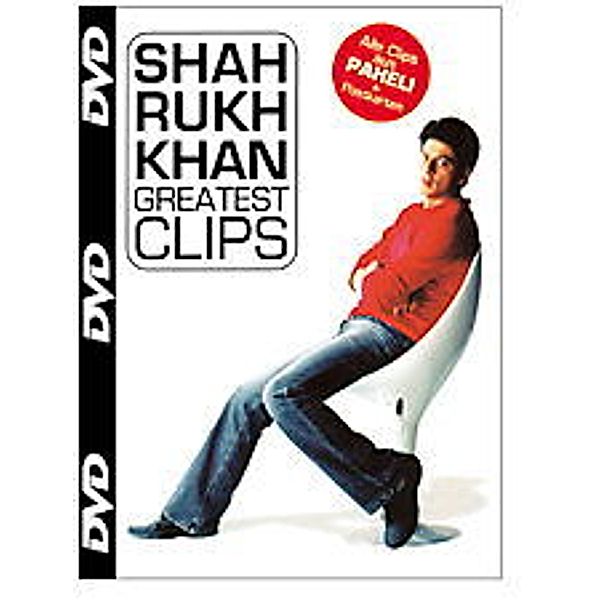 Shah Rukh Khan - Greatest Clips, Shah Rukh Khan