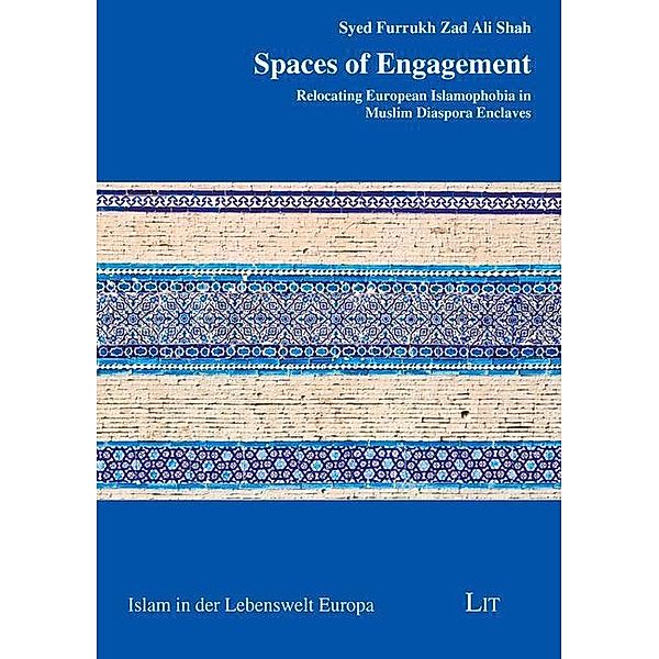 Shah, S: Spaces of Engagement, Syed Furrukh Zad Ali Shah