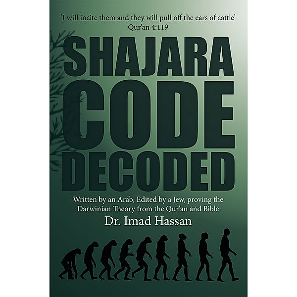 Shajara Code Decoded, Dr. Imad Hassan