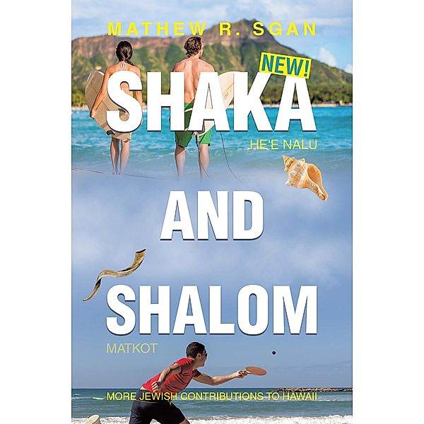 SHAKA    AND         SHALOM