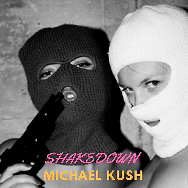 Shake, Michael Kush