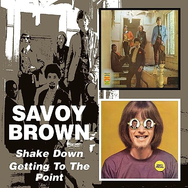 Shake Down/Getting To The, Savoy Brown