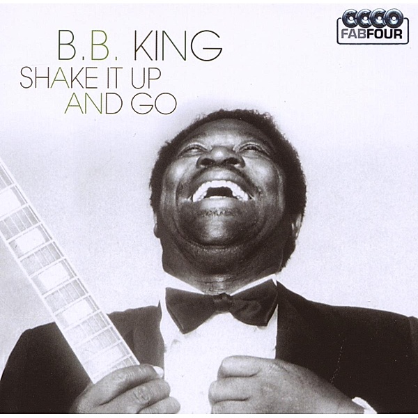 Shake It Up And Go, B.b. King