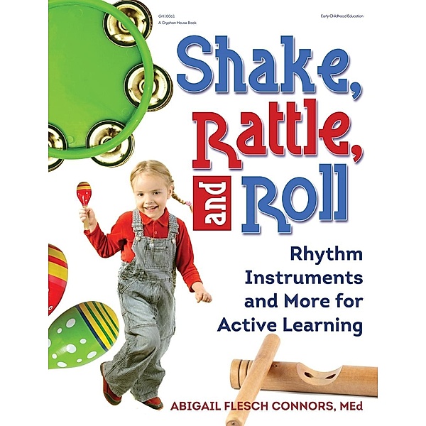 Shake, Rattle, and Roll, Abigail Flesch Connors