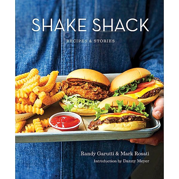 Shake Shack, Randy Garutti, Mark Rosati