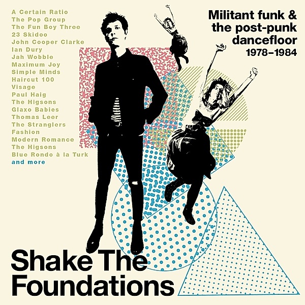 Shake The Foundations-Militant Funk & The Post-Pun, Diverse Interpreten