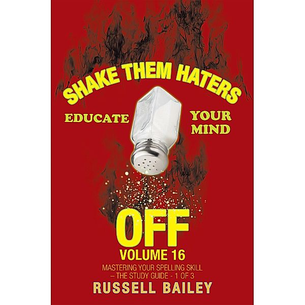 Shake Them Haters off Volume 16, Russell Bailey