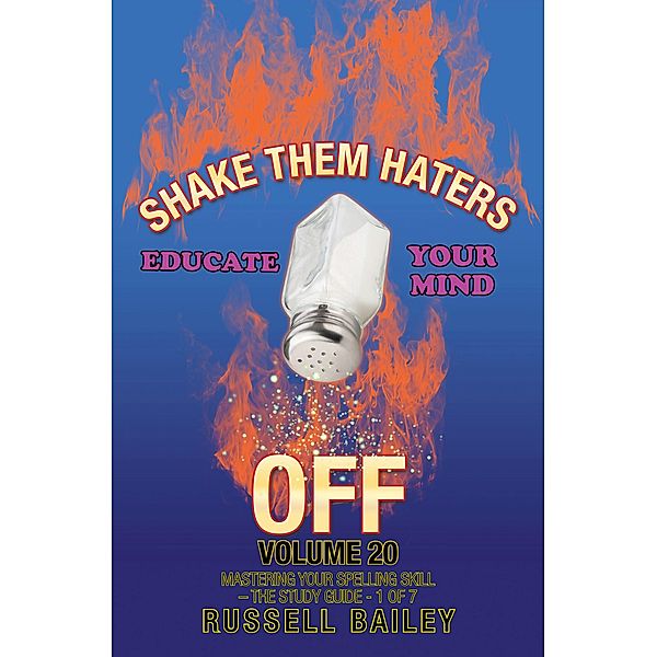 Shake Them Haters off Volume 20, Russell Bailey