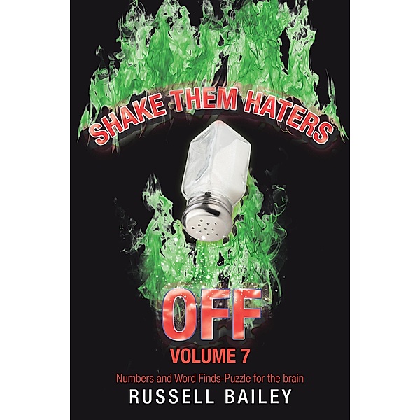 Shake Them Haters off Volume 7, Russell Bailey