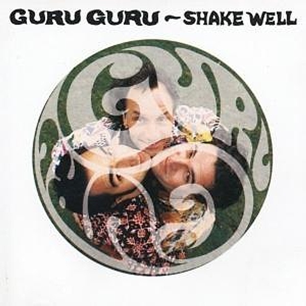 Shake Well, Guru Guru