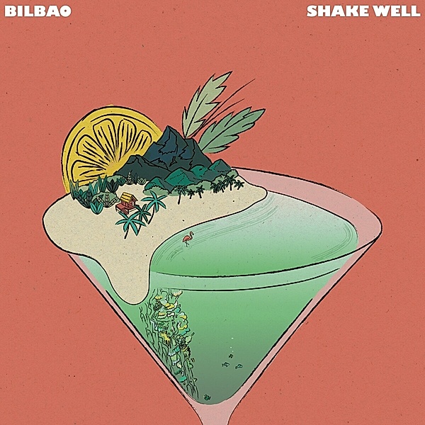 Shake Well, Bilbao
