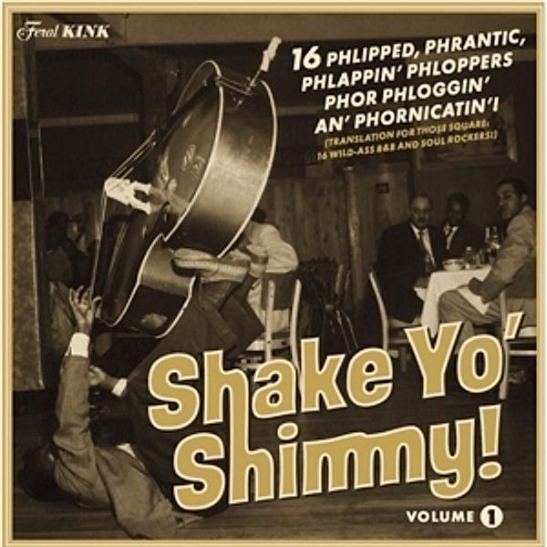 Shake Yo' Shimmy Vol.1 (Vinyl), Diverse Interpreten