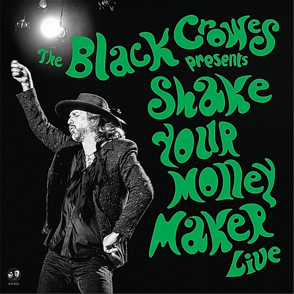 Shake Your Money Maker (Live), The Black Crowes