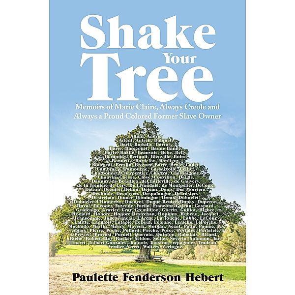 Shake Your Tree, Paulette Fenderson Hebert