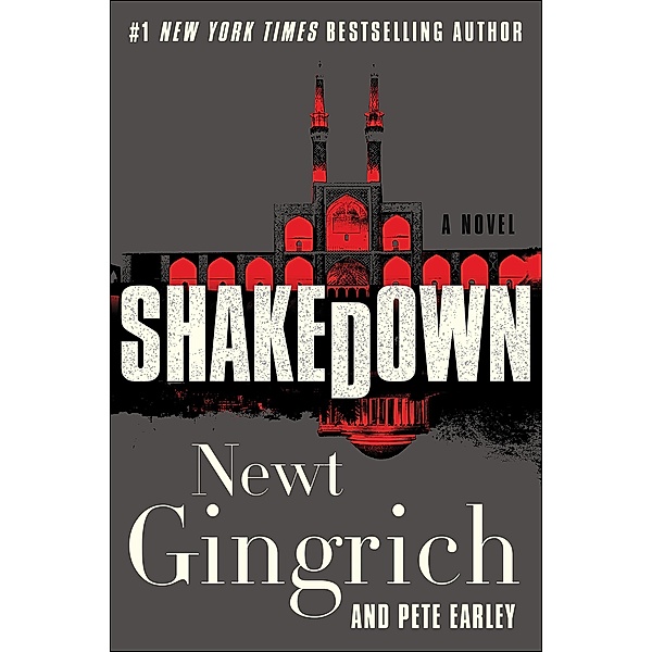 Shakedown / Mayberry and Garrett, Newt Gingrich, Pete Earley