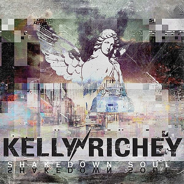 Shakedown Soul, Kelly Richey