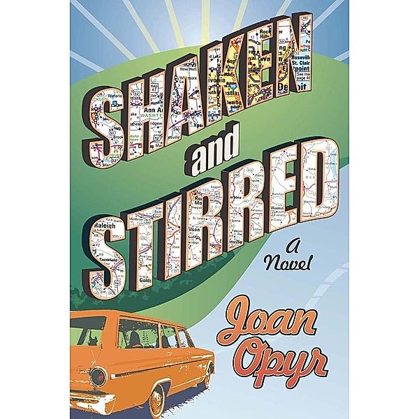 Shaken and Stirred, Joan Opyr