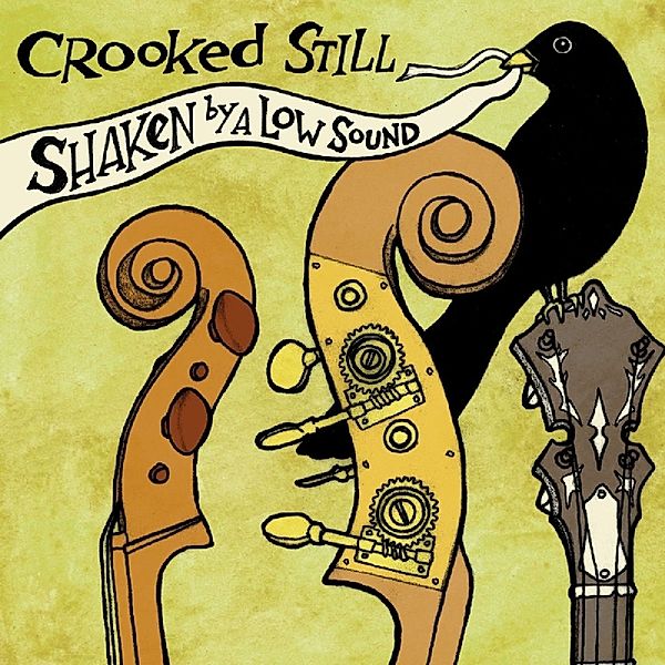 Shaken By A Low Sound, Crooked Still