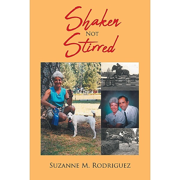 Shaken Not Stirred, Suzanne Kane Rodriguez
