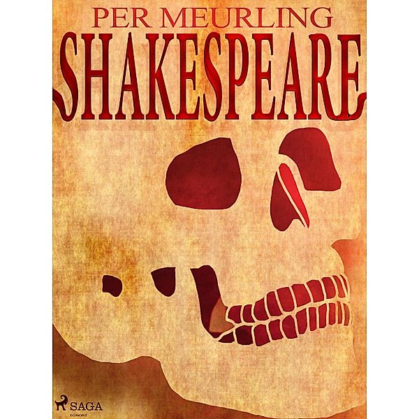 Shakespeare, Per Meurling