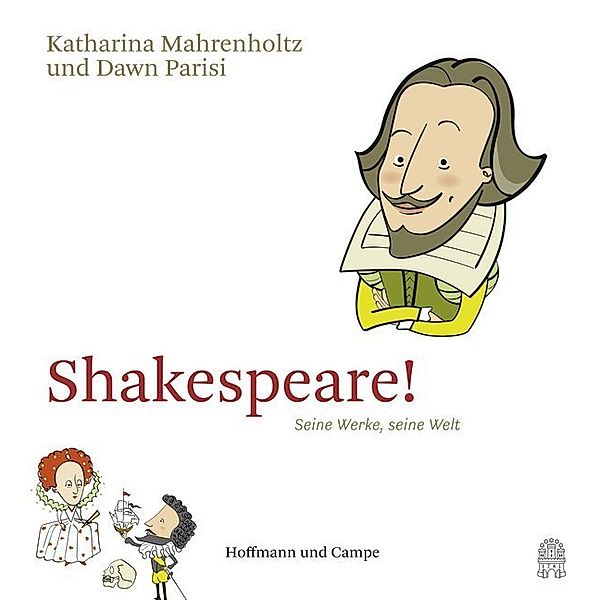 Shakespeare!, Katharina Mahrenholtz