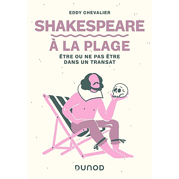 Shakespeare à la plage / A la plage, Eddy Chevalier
