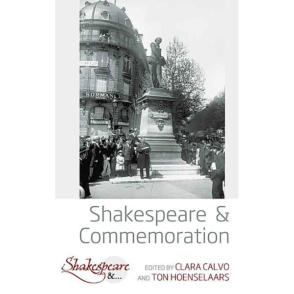 Shakespeare and Commemoration / Shakespeare & Bd.2