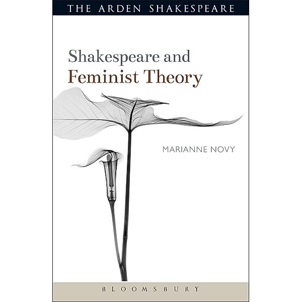 Shakespeare and Feminist Theory / Shakespeare and Theory, Marianne Novy