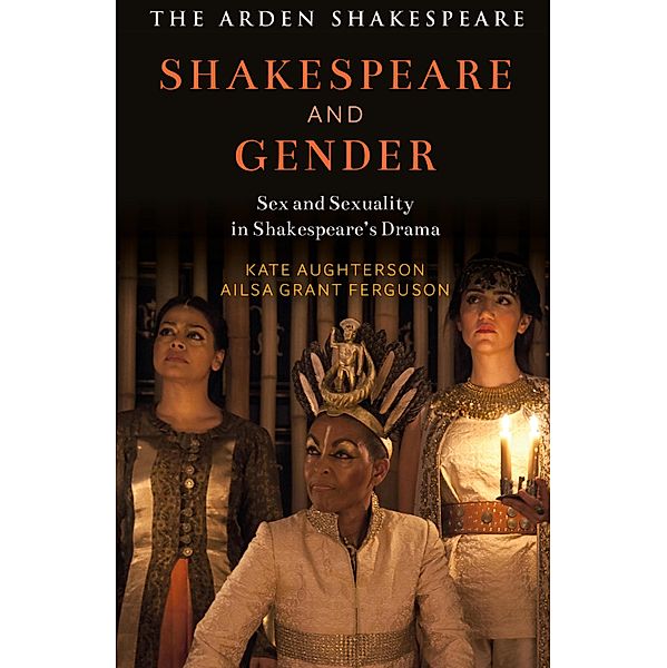 Shakespeare and Gender, Kate Aughterson, Ailsa Grant Ferguson