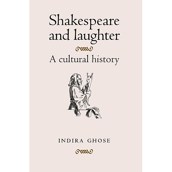 Shakespeare and laughter, Indira Ghose