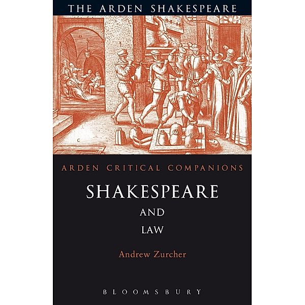 Shakespeare and Law, Andrew Zurcher