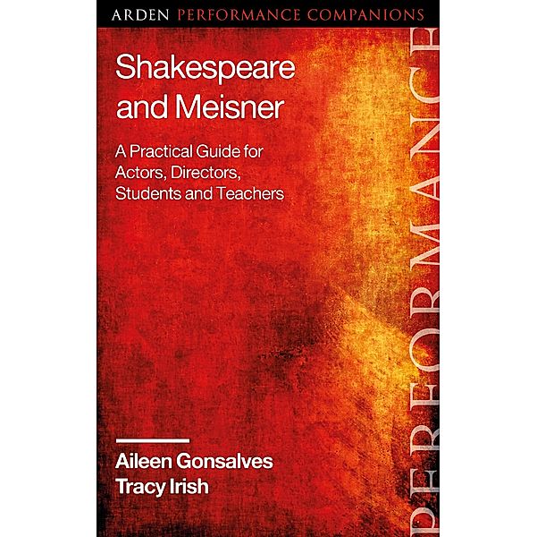 Shakespeare and Meisner, Aileen Gonsalves, Tracy Irish