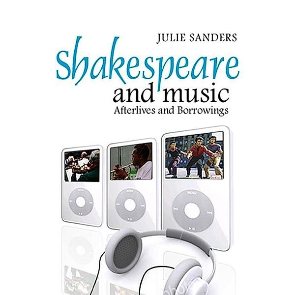 Shakespeare and Music, Julie Sanders