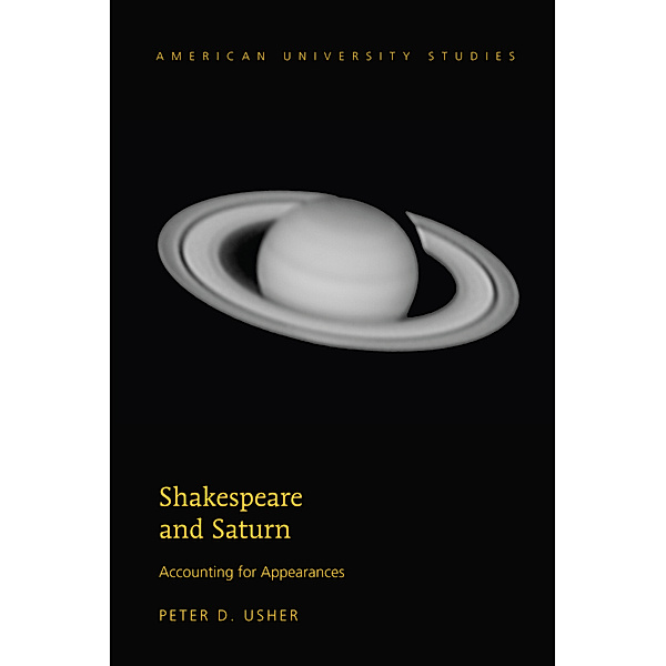 Shakespeare and Saturn, Peter D. Usher