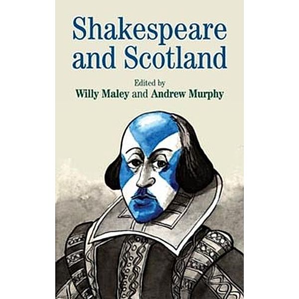 Shakespeare and Scotland