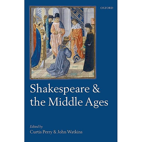 Shakespeare and the Middle Ages