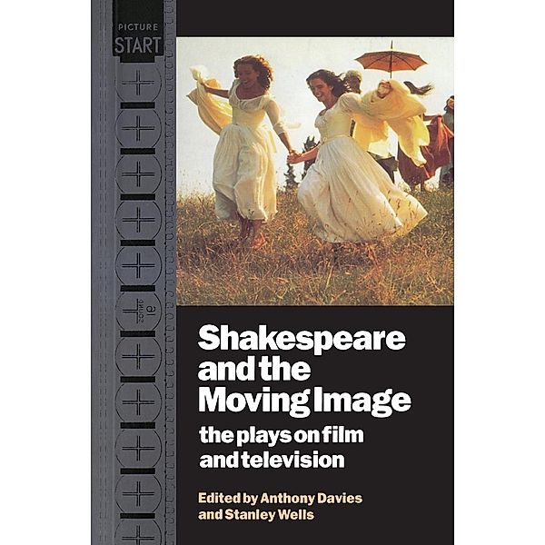 Shakespeare and the Moving Image