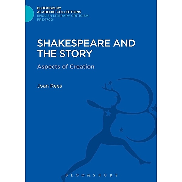Shakespeare and the Story, Joan Rees