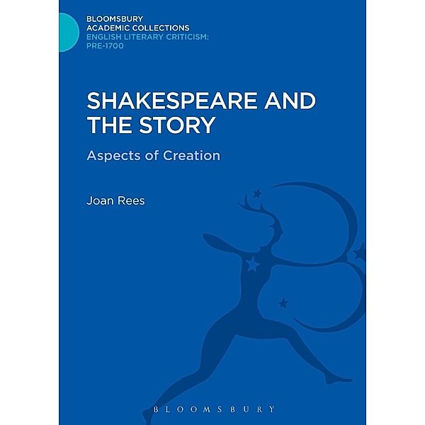 Shakespeare and the Story, Joan Rees