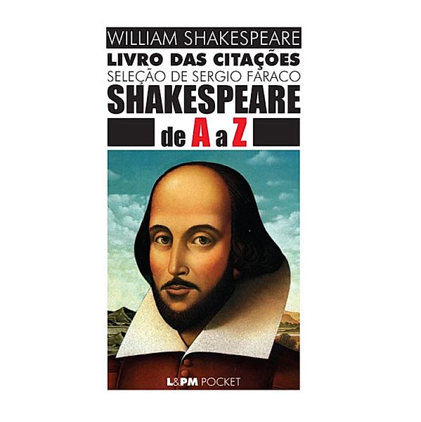 Shakespeare de A a Z, William Shakespeare