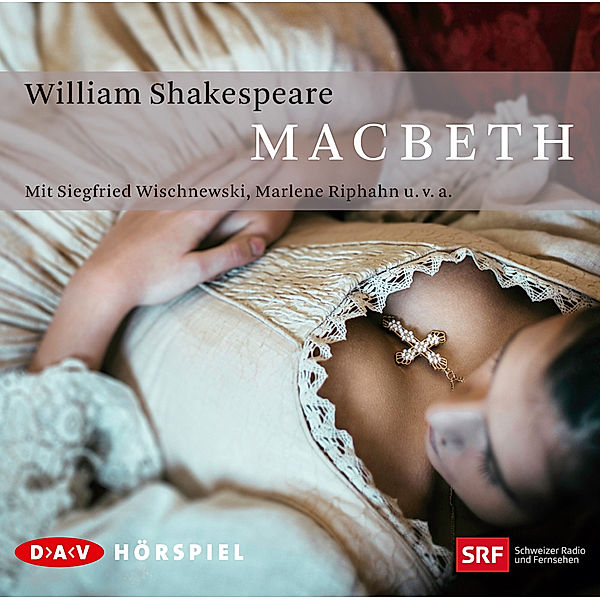 Shakespeare - die Hörspiele - Macbeth,2 Audio-CDs, William Shakespeare