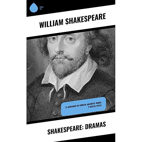 Shakespeare: Dramas, William Shakespeare
