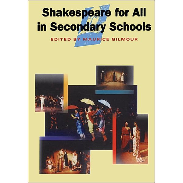 Shakespeare for all Secondary, Maurice Gilmour