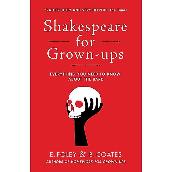 Shakespeare for Grown-ups, Elizabeth Foley, Beth Coates