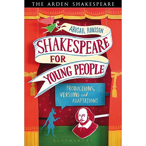 Shakespeare for Young People, Abigail Rokison-Woodall