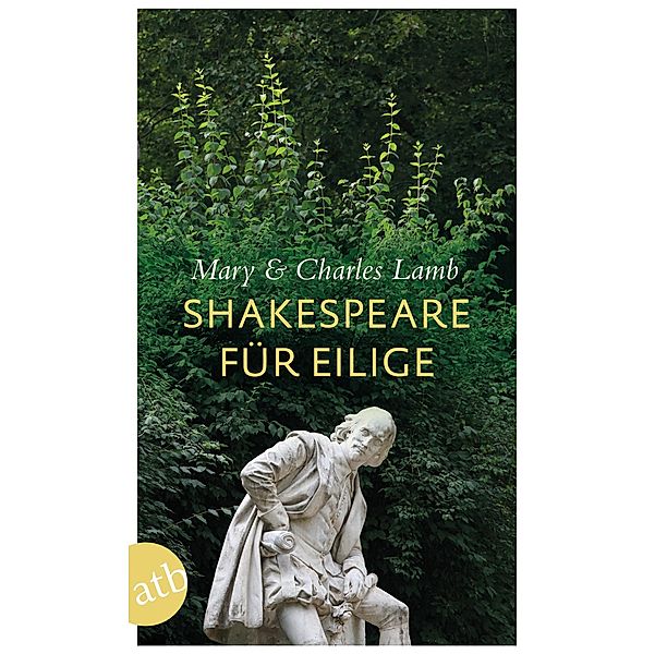 Shakespeare für Eilige / Für Eilige Bd.1, Mary Lamb, Charles Lamb