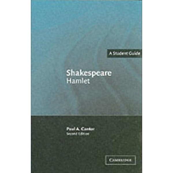 Shakespeare: Hamlet, Paul A. Cantor